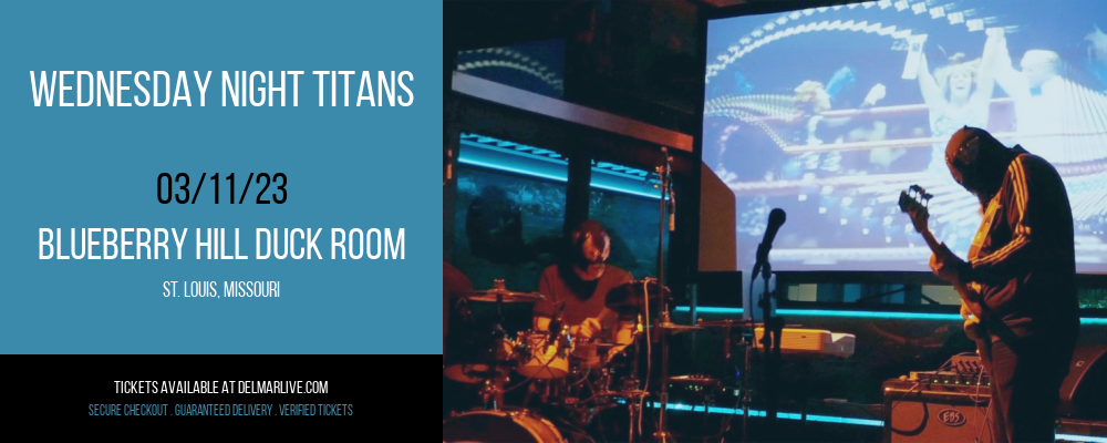Wednesday Night Titans at The Duck Room
